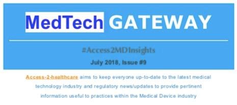 MedTech GATEWAY – Giving you the latest updates in the Medical Device Industry today