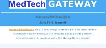 MedTech GATEWAY – ASEAN Medical Device Directive updates and more about the latest in the industry today